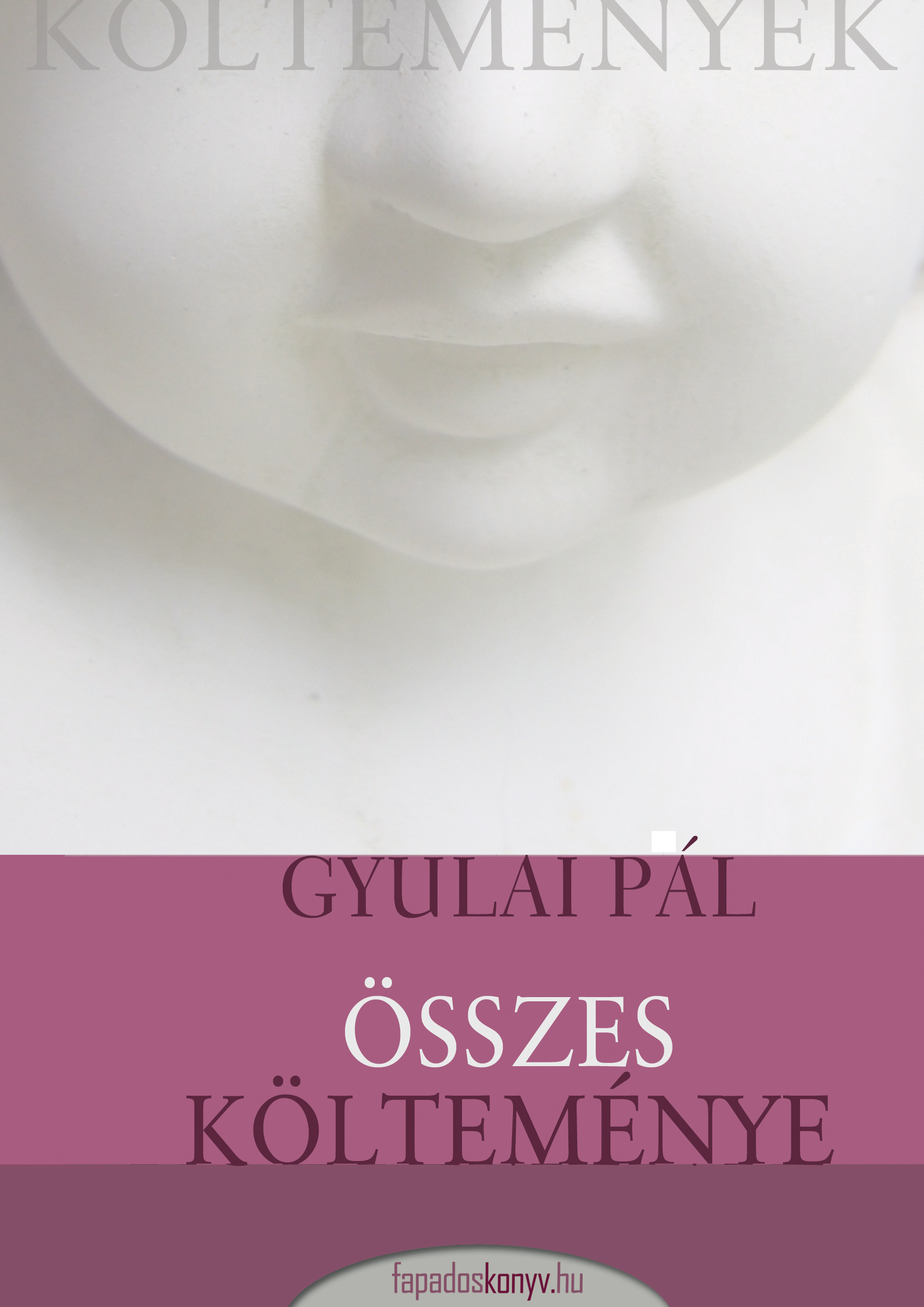 Gyulai Pál összes költeménye