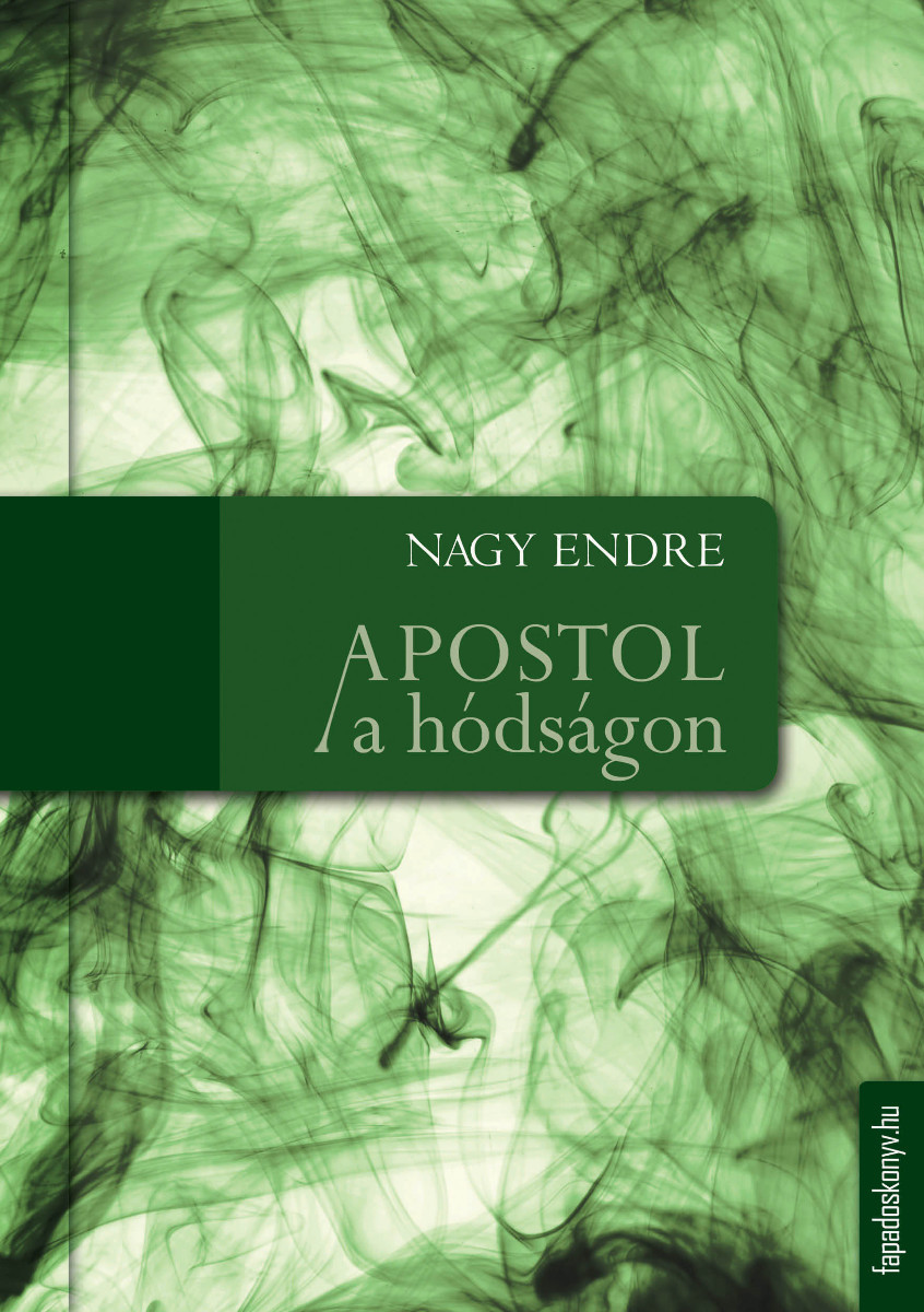 Apostol a hódságon