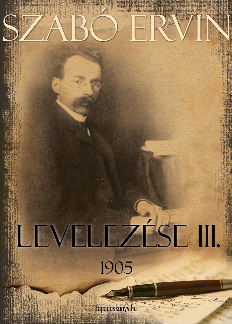 Szabó Ervin levelezése III. kötet