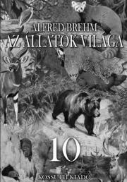 Az állatok világa 10. kötet