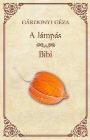 A lámpás - Bibi