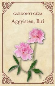 Aggyisten, Biri