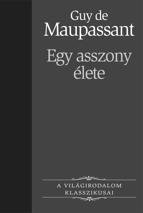 Egy asszony élete