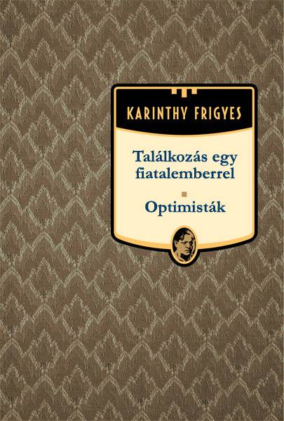 Találkozás egy fiatalemberrel - Optimisták