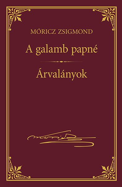 A galamb papné - Árvalányok