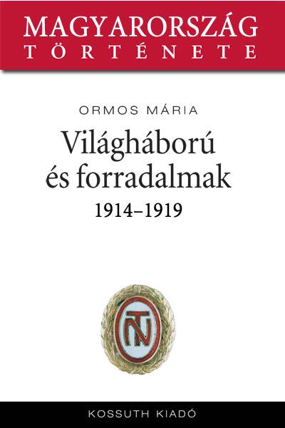 Világháború és forradalmak