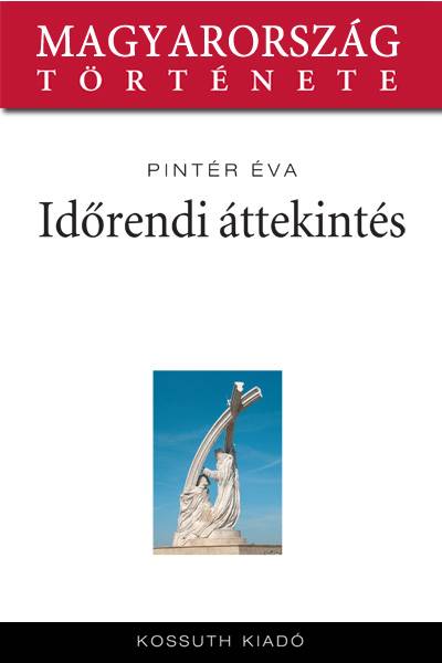 Időrendi áttekintés