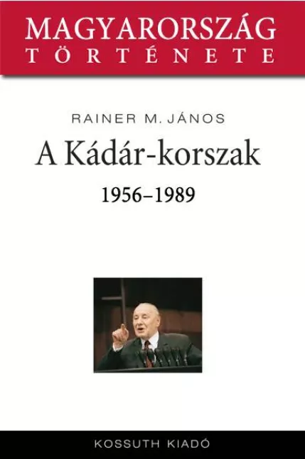 A Kádár-korszak