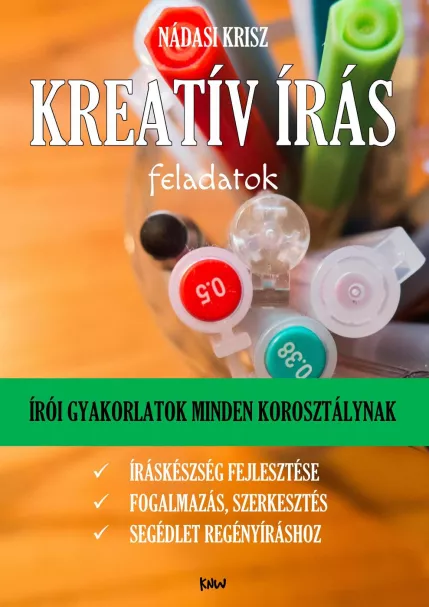 Kreatív írás feladatok