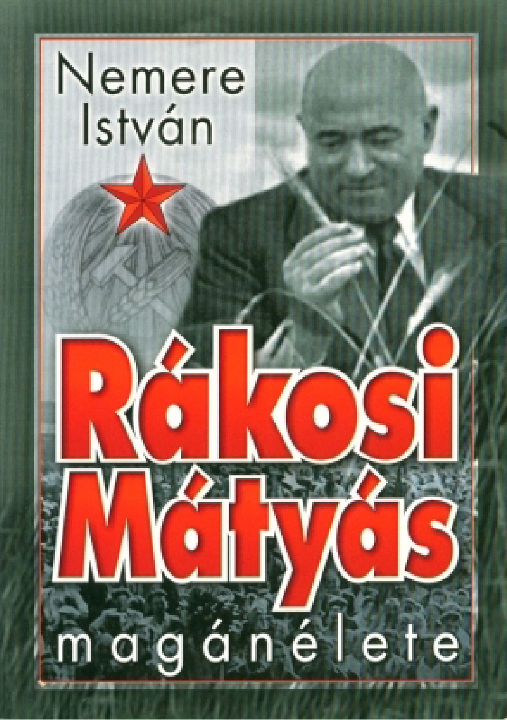 Rákosi Mátyás magánélete