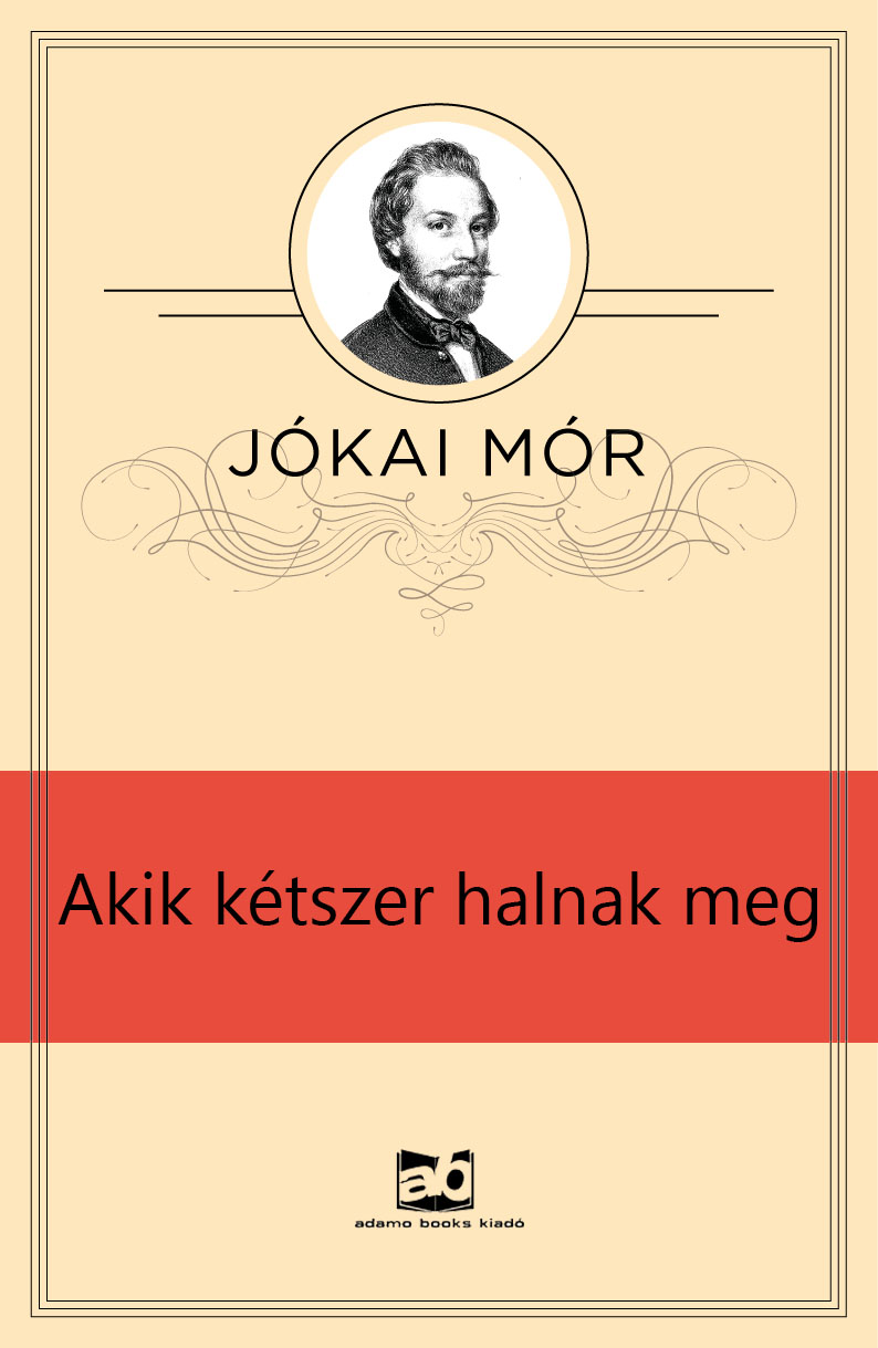 Akik kétszer halnak meg