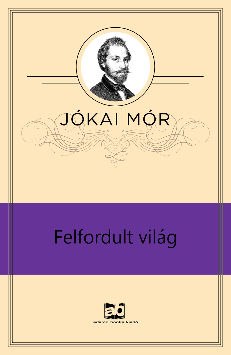 Felfordult világ