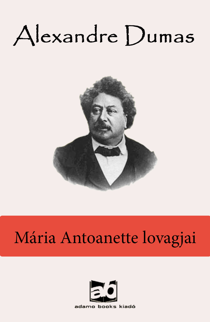 Mária Antoanette lovagjai