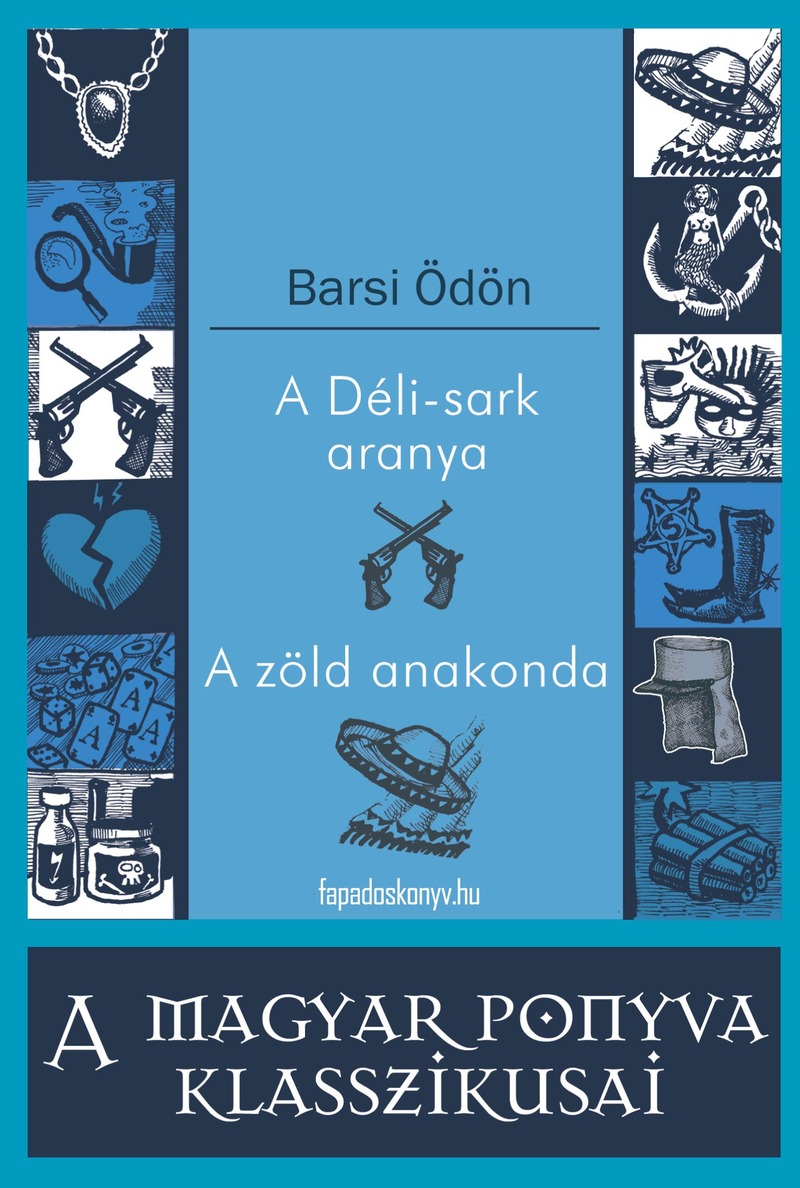 A Déli-sark aranya, A zöld anakonda