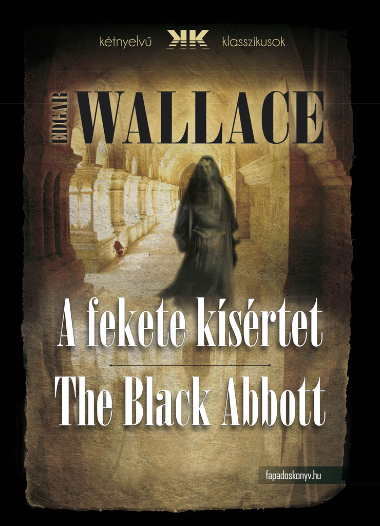 A fekete kísértet - The Black Abbott