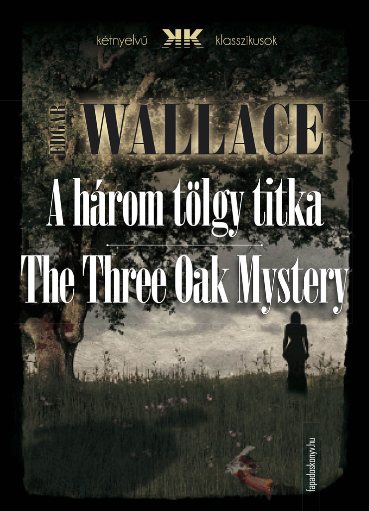 A három tölgy titka - The Three Oak Mystery