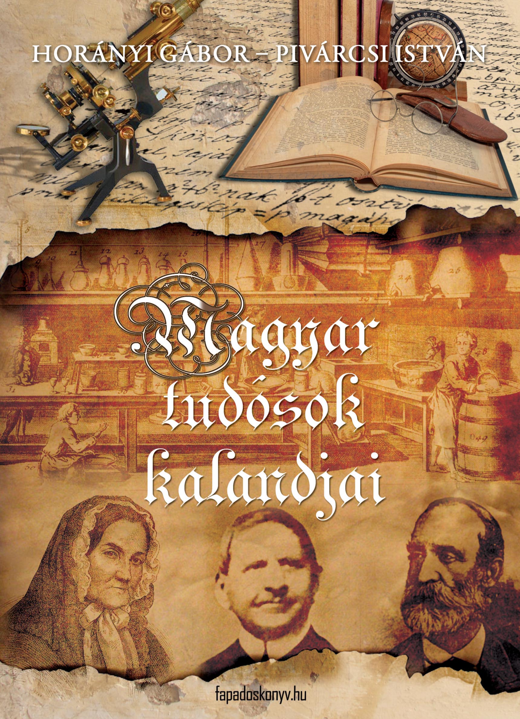 Magyar tudósok kalandjai