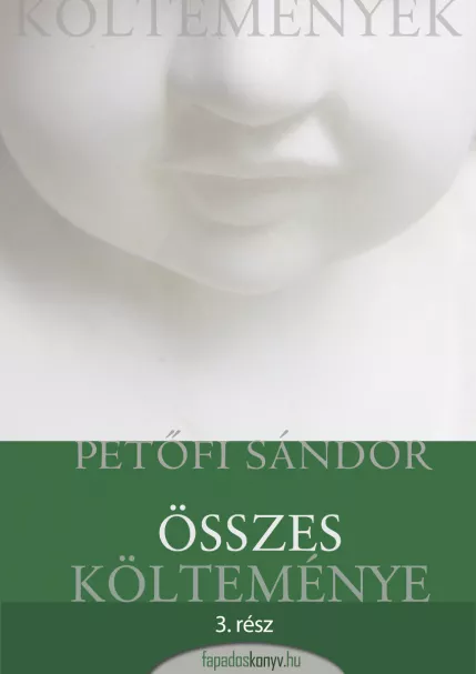 Petőfi Sándor összes költeménye 3. rész