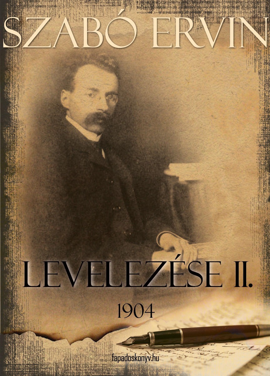 Szabó Ervin levelezése II. kötet