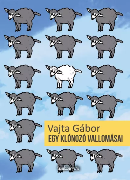 Egy klónozó vallomásai