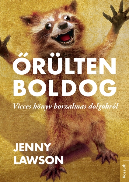 Őrülten boldog