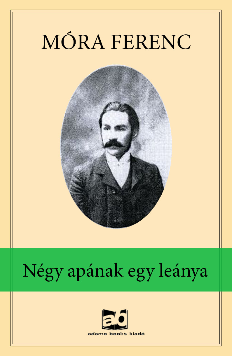 Négy ?apának egy leánya