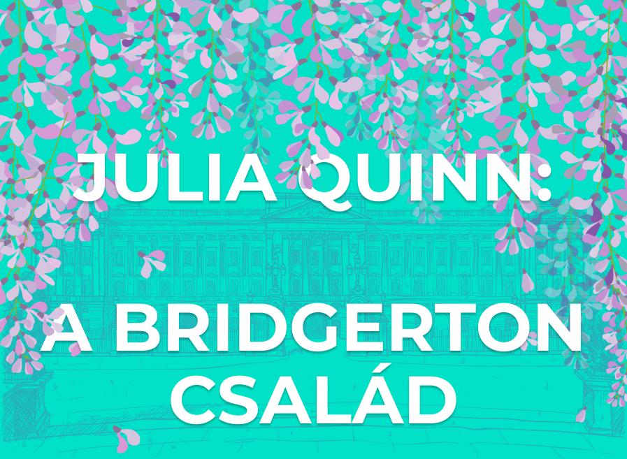 Julia Quinn: Az érzelmek mesternője és a Bridgerton csodálatos világa